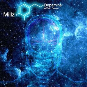 Millz - Dopamine-A Vivid Dream  CD